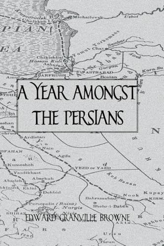 Stock image for Year Amongst The Persians for sale by Blackwell's