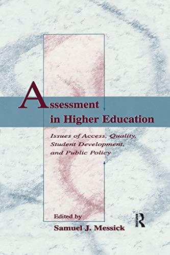 Beispielbild fr Assessment in Higher Education: Issues of Access, Quality, Student Development and Public Policy zum Verkauf von Blackwell's