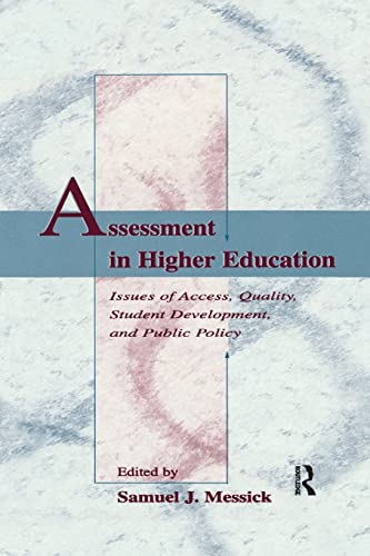 Imagen de archivo de Assessment in Higher Education: Issues of Access, Quality, Student Development and Public Policy a la venta por Blackwell's