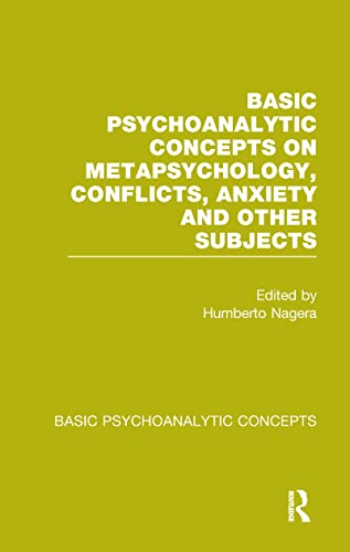 Beispielbild fr Basic Psychoanalytic Concepts on Metapsychology, Conflicts, Anxiety and Other Subjects zum Verkauf von Blackwell's