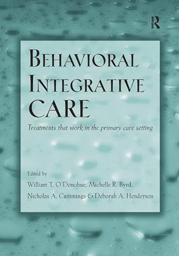 Beispielbild fr Behavioral Integrative Care: Treatments That Work in the Primary Care Setting zum Verkauf von SecondSale