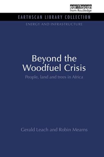 Stock image for Beyond the Woodfuel Crisis for sale by Blackwell's