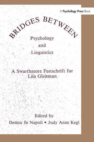 Imagen de archivo de Bridges Between Psychology and Linguistics a la venta por Blackwell's