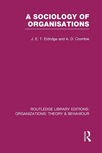 Stock image for A Sociology of Organisations (RLE: Organizations) (Routledge Library Editions: Organizations) for sale by Lucky's Textbooks