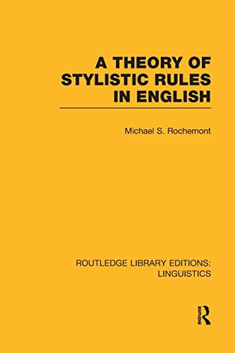 Imagen de archivo de A Theory of Stylistic Rules in English a la venta por Blackwell's