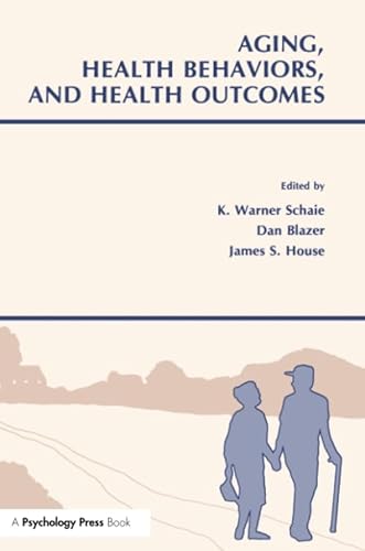 Imagen de archivo de Aging, Health Behaviors, and Health Outcomes (Social Structure and Aging Series) a la venta por Book Deals