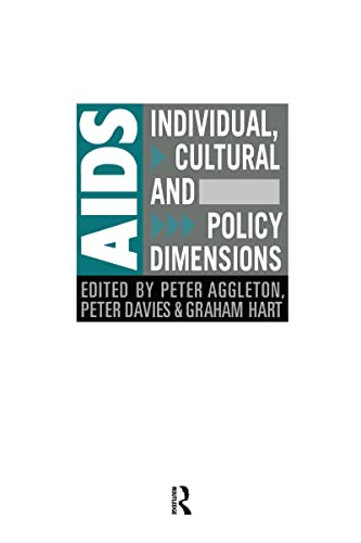 Stock image for AIDS: Individual, Cultural And Policy Dimensions (Social Aspects of AIDS) for sale by Chiron Media