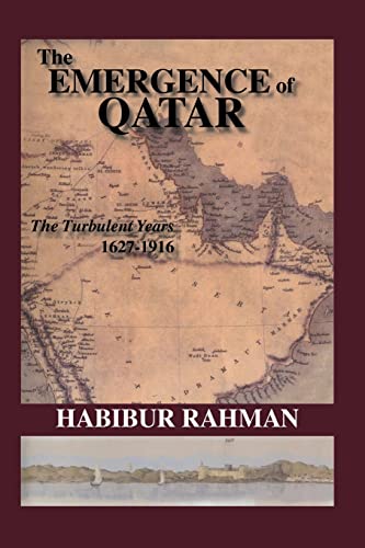 9781138989146: The Emergence Of Qatar