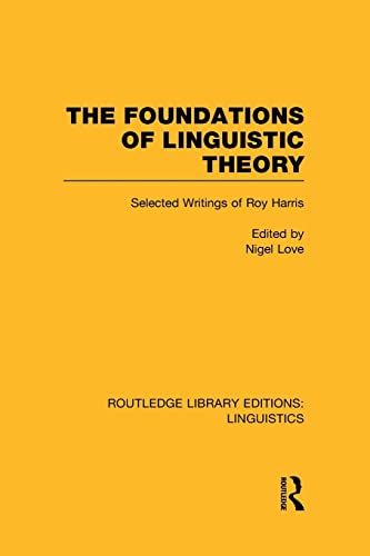 Imagen de archivo de The Foundations of Linguistic Theory (RLE Linguistics B: Grammar) (Routledge Library Editions: Linguistics) a la venta por Chiron Media