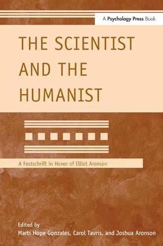 Imagen de archivo de The Scientist and the Humanist a la venta por Blackwell's