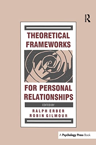 Imagen de archivo de Theoretical Frameworks for Personal Relationships a la venta por Blackwell's