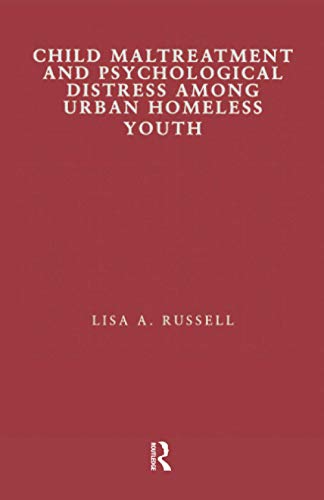 9781138991200: Child Maltreatment and Psychological Distress Among Urban Homeless Youth