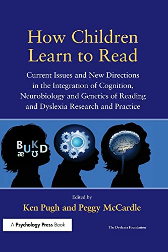Stock image for How Children Learn to Read: Current Issues and New Directions in the Integration of Cognition, Neurobiology and Genetics of Reading and Dyslexia Research and Practice (Extraordinary Brain Series) for sale by SecondSale