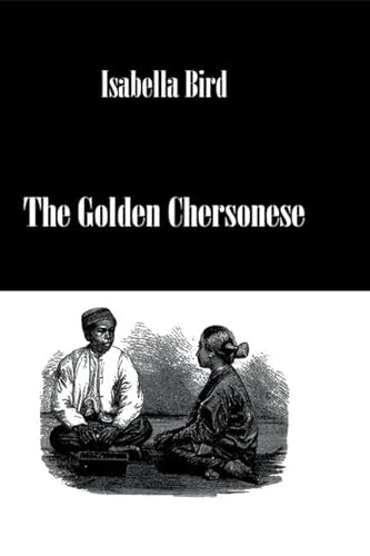 Imagen de archivo de The Golden Chersonese a la venta por Blackwell's