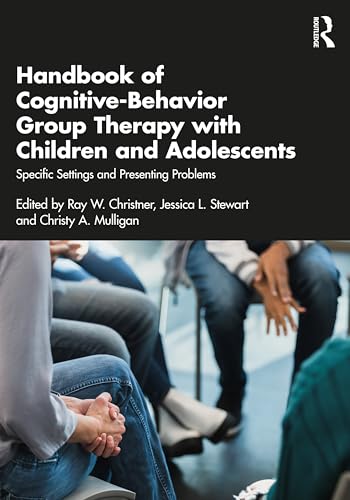 Beispielbild fr Handbook of Cognitive-Behavior Group Therapy with Children and Adolescents: Specific Settings and Presenting Problems zum Verkauf von Blackwell's