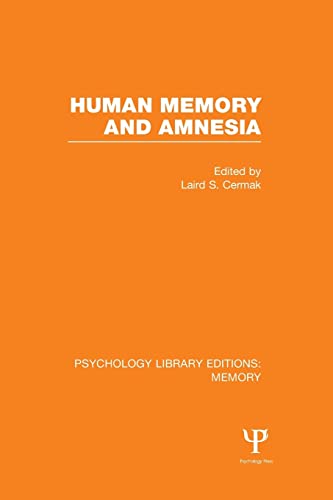 Stock image for Human Memory and Amnesia (PLE: Memory) for sale by Blackwell's