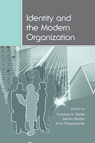 Stock image for Identity and the Modern Organization (Organization and Management Series) for sale by Chiron Media