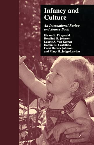 9781138992450: Infancy and Culture: An International Review and Source Book
