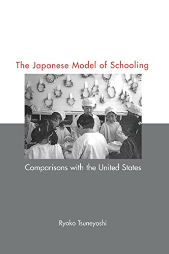 9781138992825: Japanese Model of Schooling: Comparisons with the U.S. (Reference Books in International Education)