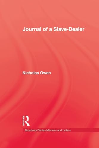 Beispielbild fr Journal of a Slave-Dealer zum Verkauf von Blackwell's
