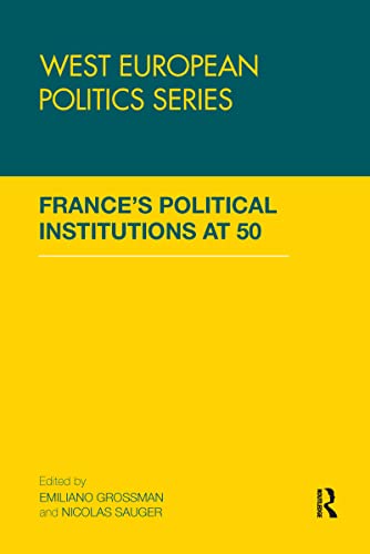 Beispielbild fr France's Political Institutions at 50 zum Verkauf von Blackwell's