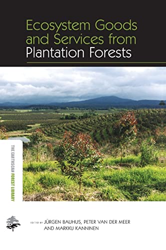 Stock image for Ecosystem Goods and Services from Plantation Forests (Earthscan Forest Library) for sale by Chiron Media