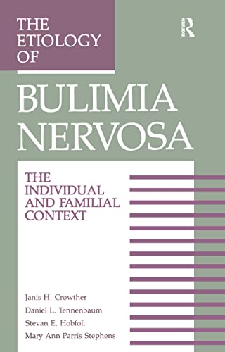 Stock image for The Etiology of Bulimia Nervosa for sale by Blackwell's