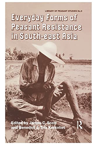 Beispielbild fr Everyday Forms of Peasant Res Cb: Everyday Forms Res Asia zum Verkauf von Blackwell's