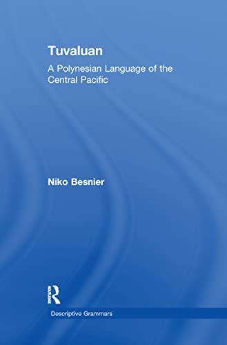 Stock image for Tuvaluan: A Polynesian Language of the Central Pacific. for sale by Blackwell's