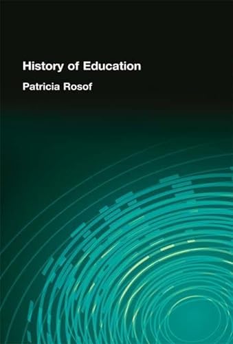 Stock image for History of Education for sale by Blackwell's