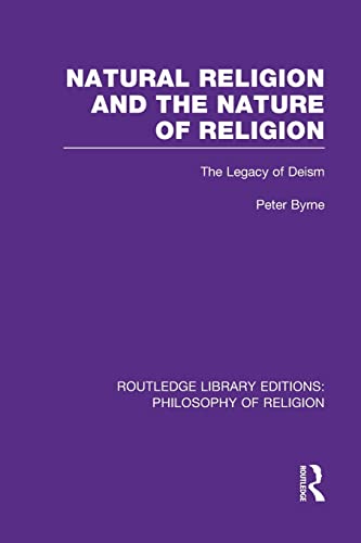 9781138994386: Natural Religion and the Nature of Religion