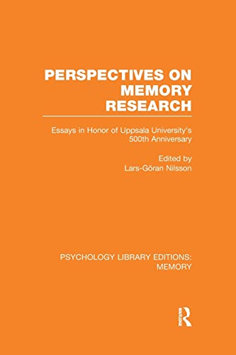 Beispielbild fr Perspectives on Memory Research (PLE:Memory): Essays in Honor of Uppsala University's 500th Anniversary zum Verkauf von Blackwell's