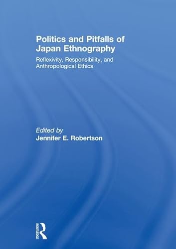 Stock image for Politics and Pitfalls of Japan Ethnography for sale by Blackwell's