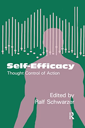 9781138996021: Self-Efficacy: Thought Control Of Action