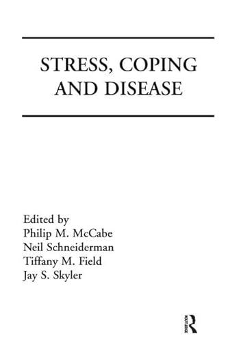 9781138996557: Stress, Coping, and Disease (Stress and Coping Series)