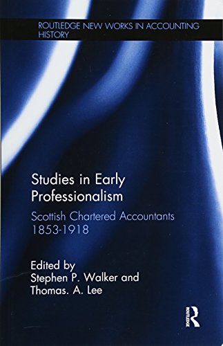 Imagen de archivo de Studies in Early Professionalism (Routledge New Works in Accounting History) a la venta por Books Unplugged