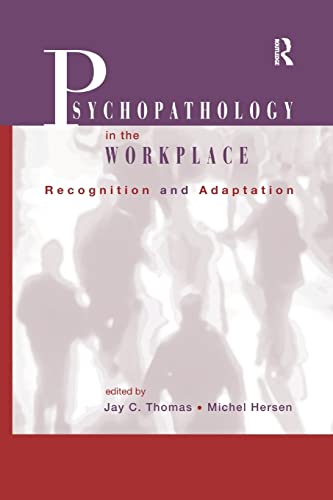 Stock image for Psychopathology in the Workplace: Recognition and Adaptation for sale by Chiron Media