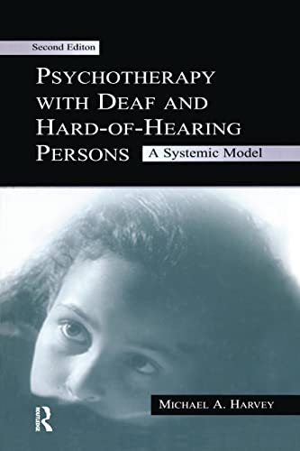 Beispielbild fr Psychotherapy With Deaf and Hard of Hearing Persons: A Systemic Model zum Verkauf von Blackwell's