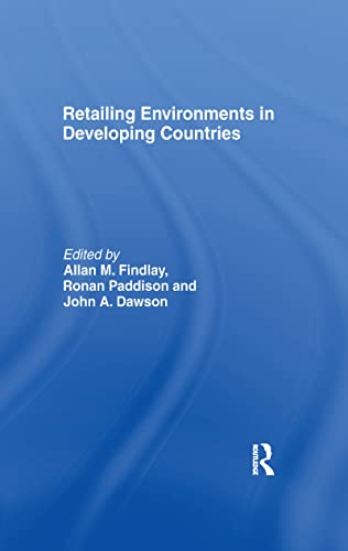 Beispielbild fr Retailing Environments in Developing Countries zum Verkauf von Blackwell's