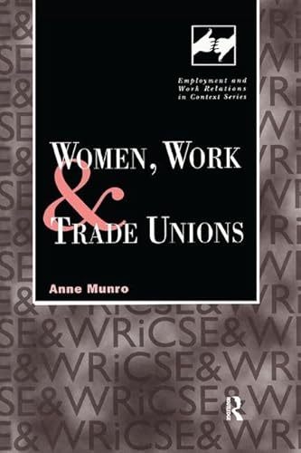 Stock image for Women, Work and Trade Unions for sale by Blackwell's