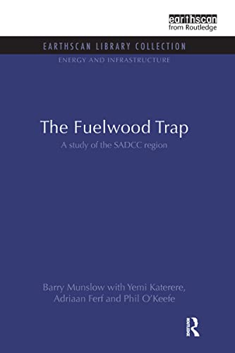 Imagen de archivo de The Fuelwood Trap a la venta por Blackwell's