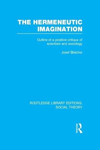 Imagen de archivo de The Hermeneutic Imagination a la venta por Blackwell's