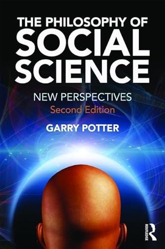 Beispielbild fr The Philosophy of Social Science: New Perspectives, 2nd edition zum Verkauf von WeBuyBooks