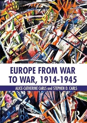 Beispielbild fr Europe from War to War, 1914-1945 zum Verkauf von Blackwell's