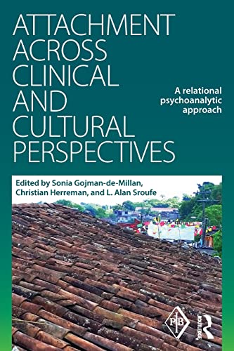 Imagen de archivo de Attachment Across Clinical and Cultural Perspectives a la venta por Blackwell's