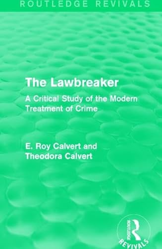 Imagen de archivo de The Lawbreaker a la venta por Blackwell's