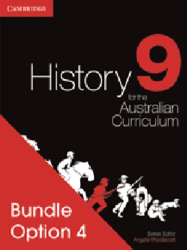 History for the Australian Curriculum Year 9 Bundle 4 (9781139176583) by Woollacott, Angela; Adcock, Michael; Allen, Margaret; Evans, Raymond; Mackinnon, Alison; Catton, Stephen; Price, Stephanie; Siddall, Luis; Thomas,...