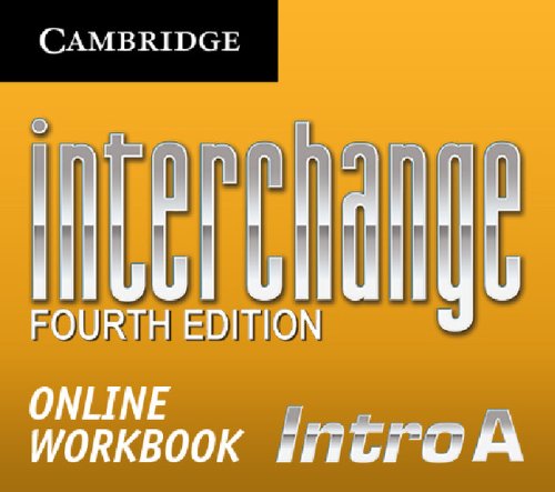 Interchange Intro Online Workbook a: Standalone for Students (Interchange Fourth Edition) (9781139400589) by Richards, Jack C.