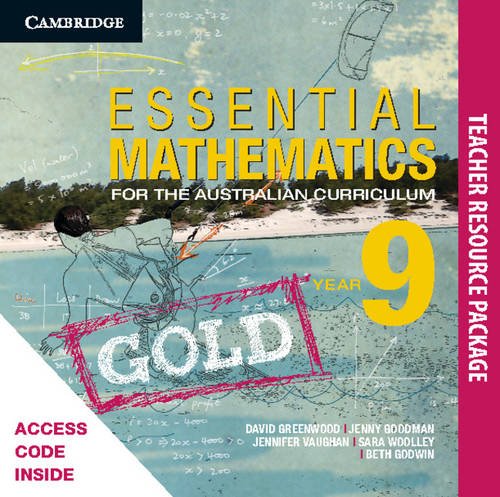 Essential Mathematics Gold for the Australian Curriculum Year 9 Teacher Resource Package (9781139846547) by Goodman, Jenny; Vaughan, Jenny; Wills, Sarah