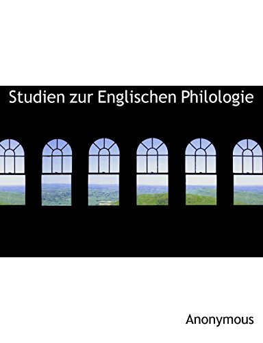 Studien Zur Englischen Philologie - Anonymous